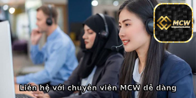 Chăm sóc khách hàng chuyên nghiệp nhất tại MCW